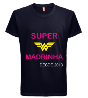 T-shirt Super Madrinha 2