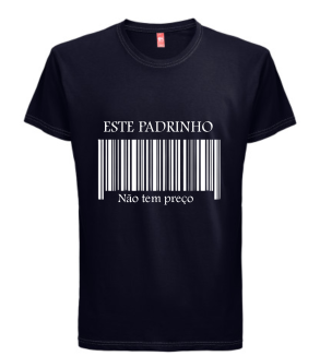 T-shirt Padrinho não tem preço