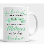 Caneca do Sobrinho/a
