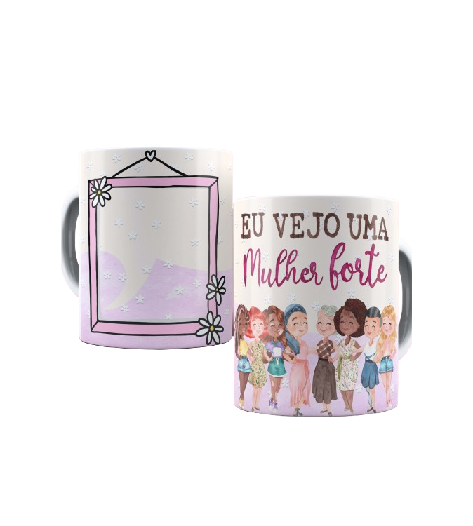 Caneca Mulher Forte